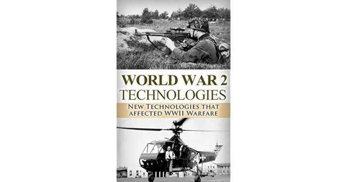 New technology during world war 2