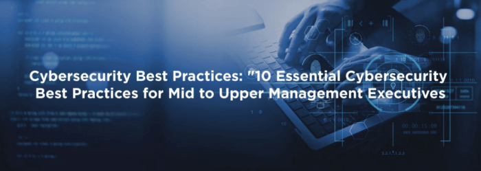 Cybersecurity best practices